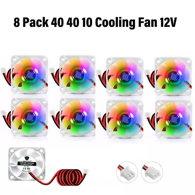 £17.99 • Buy 8pcs 12v 2Pin 40mm 4cm 40x40x10mm DC Brushless Cooling Fan RGB LED 4010 0.07A