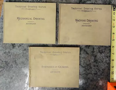 Technical Drawing Series 3 Books Machine Mechanical Gearing Anthony 1904 • $22.99