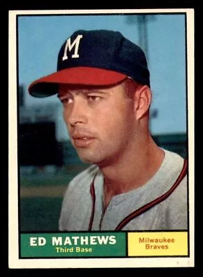 1961 Topps Hof #120 Ed Matthews Milwaukee Braves • $21.99