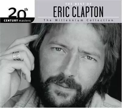 The Best Of Eric Clapton: 20th Century Masters - The Millennium Coll - VERY GOOD • $6.24