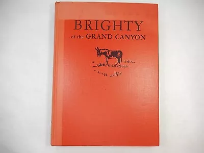 Brighty Of The Grand Canyon By Marguerite Henry 1953 1st Edition SIGNED NoDJ • $59.95