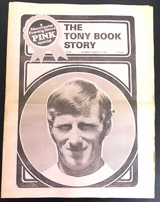 Manchester Evening News  Pink Special Tony Book   Story   6-3-1976 • £3.95