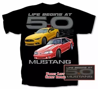 Life Begins At 5.0 Mustang T-Shirt * Fox Body & Fastback Mustangs * Free US Ship • $29.08