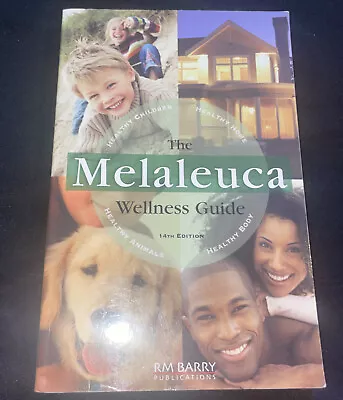 Melaleuca Wellness Guide 14th Edition By RM Barry Publications • $11.69