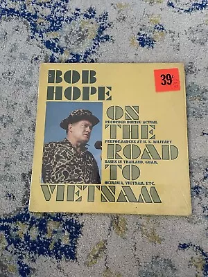 Bob Hope On The Road To Vietnam Lp 12  Vinyl Record (sr4m-2705) • $8.88