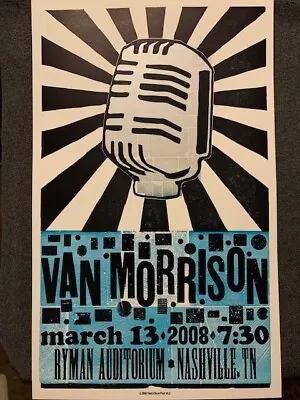 Van Morrison HATCH SHOW PRINT POSTER 3/13/08 Ryman Nashville TN 2008 MINT RARE • $99.99