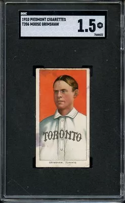 1909 11 T206 Piedmont Moose Grimshaw Vintage Toranto Baseball Card Sgc 1.5 • $49.99