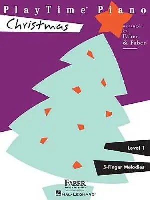 PlayTimeÂ« Piano Christmas - Paperback By Faber Nancy - GOOD • $3.98