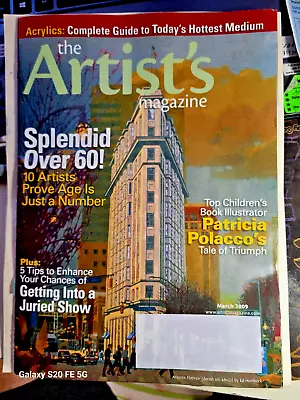 ARTISTs Magazine March 2009 Ed Horlbeck Patricia Polacco Jonathan Queen Amy Marx • $5.99