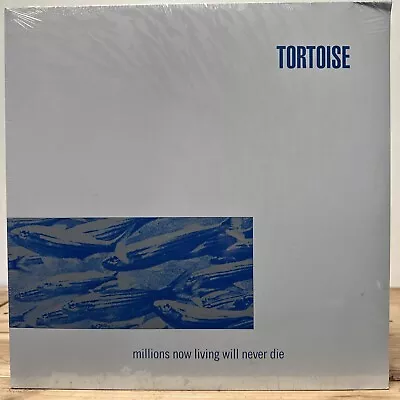 Tortoise - Millions Now Living Will Never Die (silver & Blue Vinyl Lp + Mp3 New! • $79