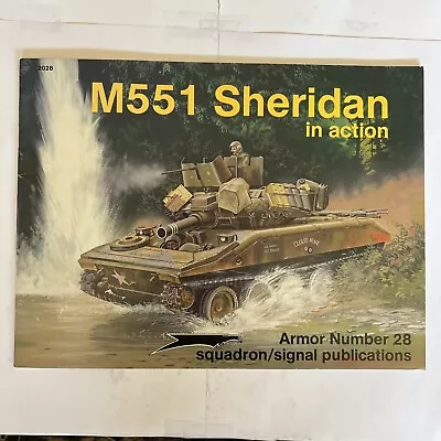 M551 Sheridan In Action Squadron/Signal Armor Series #28 • $10