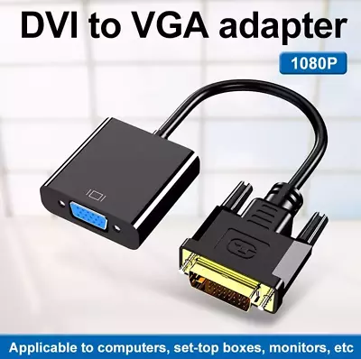 $9.99 • Buy NEW DVI-D 24+1 Pin Male To VGA 15Pin Female Active Cable Adapter Converter AUS