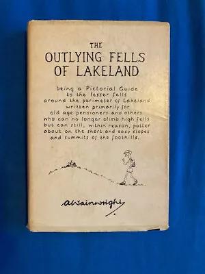 The Outlying Fells Of Lakeland. A Wainwright. 1974. • £27