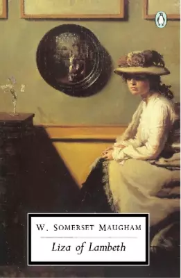 W. Somerset Maugham Liza Of Lambeth (Paperback) Classic 20th-Century Penguin • £10.39