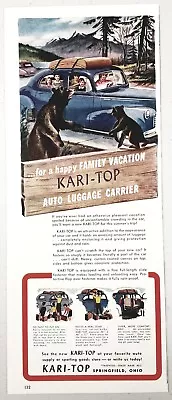 1947 Print Ad Kari-Top Auto Luggage Carrier Bears & Family In Car SpringfieldOH • $14.71