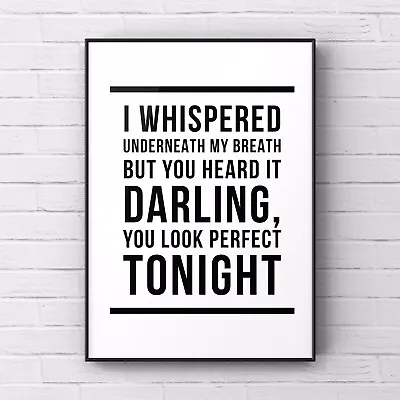 A4 Poster Print Song Lyrics Ed Sheeran • £3.99