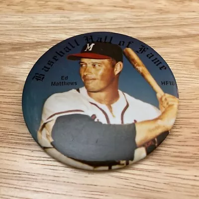 EDDIE MATHEWS Vintage 1978 Sports Photo Hall Of Fame 3  Pinback Button *ERROR* • $6.99