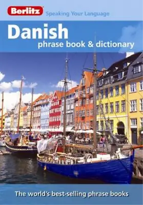 Berlitz: Danish Phrase Book & Dictionary (Berlitz Phrasebooks) Berlitz Used; G • £3.36