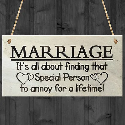 Marriage Special Person To Annoy For A Lifetime Funny Novelty Plaque Sign Gift • £3.99