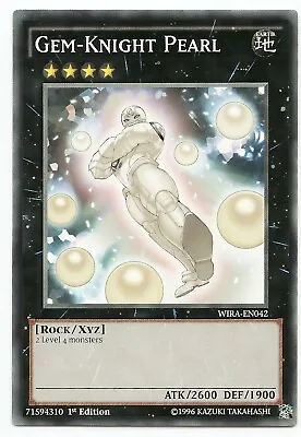 Gem-Knight Pearl WIRA-EN042 Common Yu-Gi-Oh Card 1st Edition New • $1.74