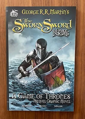 A Game Of Thrones: Prequel Graphic Novel - George RR Martin’s The Sworn Sword • $20