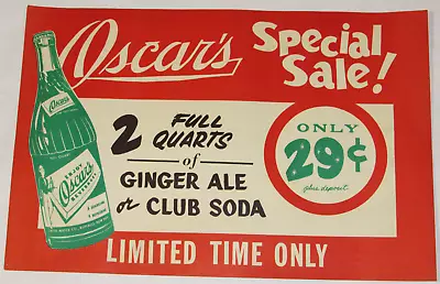 VINTAGE OSCAR'S SODA SIGN PAPER ADVERTISING SIGN! 30x13 ! 2 FOR 29¢! BUFFALO NY • $30.99