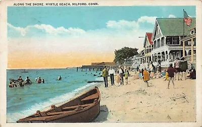 Along The Shore Myrtle Beach Milford CT. Early Postcard Used In 1931 • $12