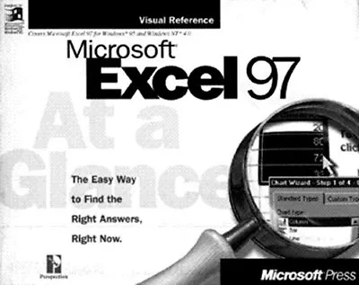 MS EXCEL 97 AAG (At A Glance (Microsoft)) Perspection Inc. Used; Good Book • £3.16