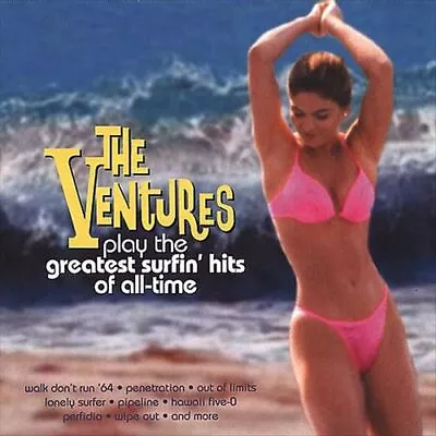 The Ventures - The Ventures Play The Greatest Surfin' Hits Of All Time New Cd • $13.88