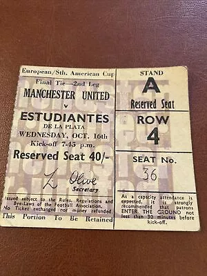 Manchester United V Estudiantes World Club Championship 1968  Original Ticket  • £12