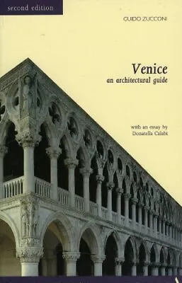 Venice: An Architectural Guide (Itineraries)Guido Zucconi • £2.68