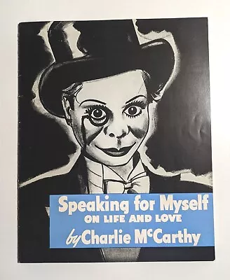 1939 Charlie McCarthy Speaking For Myself Antique Book On Ventriloquism • $21