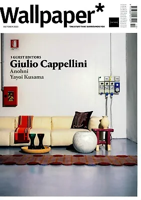 Wallpaper Magazine October 2023  EDITORS KusamaAnohmi And Cappellini 320 Pages • £5.99