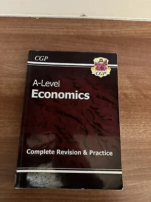 A-Level Economics: Year 1 & 2 Complete Revision & Practice By CGP Books... • £6.99