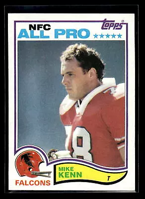 1982 Topps #284 Mike Kenn  Set Break  Mint NFC All Pro Atlanta Falcons • $1.99