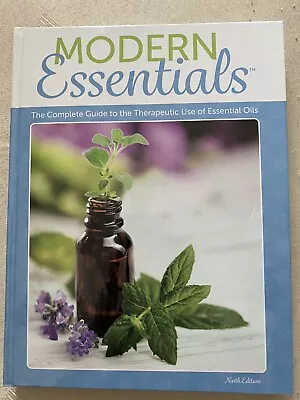 Modern Essentials 9th Ed. 2017 Essential Oils New Recipes Usage • $12.99