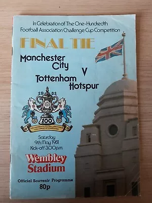 Manchester City V Tottenham Hotspur 1981 FA Cup Final Programme • £1