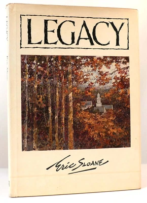 $59.95 • Buy Eric Sloane LEGACY  1st Edition 1st Printing