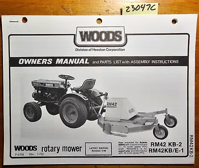 Woods RM42KB-2 RM42KB/E-1 Rotary Mower For Kubota B6000 Owner Operator Manual 86 • $25