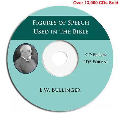 Figures Of Speech Used In The Bible-EW Bullinger-Scripture Commentary Book On CD • $9.98