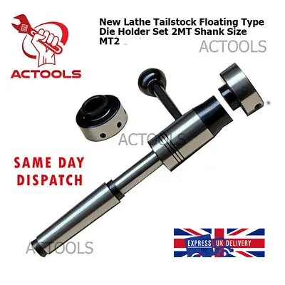 Lathe Tailstock Floating Type Die Holder Set 2MT Shank Size MT2 UK ACTOOLS • £39.60