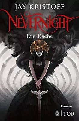 Nevernight - Die Rache: Roman Kristoff New 9783596703593 Fast Free Ship PB*. • $30.14