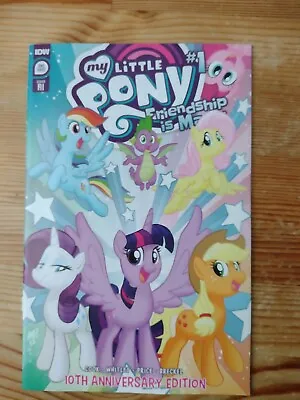 My Little Pony Friendship Is Magic 10th Anniversary Edition #1 1:25 Variant • £5