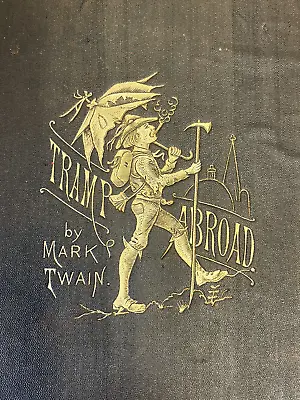 A Tramp Abroad First Edition Mark Twain 1880 • $85