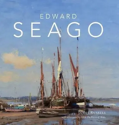 £44.70 • Buy Edward Seago By James Russell, NEW Book, FREE & FAST Delivery, (Hardcover)