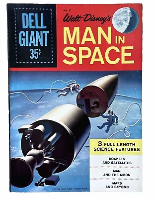 Dell Giant 1959 MAN IN SPACE No. 27  Spacecraft Design Future Missions+ • $10.99