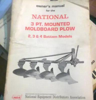 National Owner's Manual For 3 Pt. Mounted Moldboard Plow 2 3 4 Bottom Models • $9.99