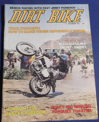 Dirt Bike Magazine-nov 1973-jim Pomeroy-maico 450-husky 360-superbowl Of Mx-mt25 • $34