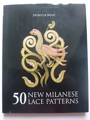 50 NEW MILANESE LACE PATTERNS- Lacemaking • £65