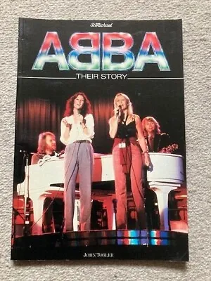 Abba Their Story - Rare Magazine By John Tobler From 1984 Very Good Condition. • £19.99